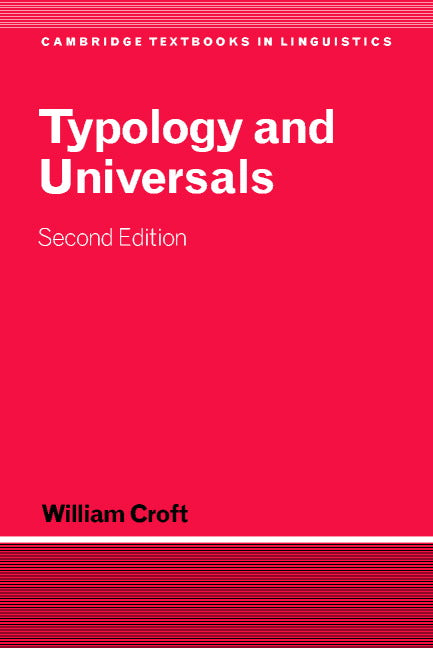 Typology and Universals (Paperback) 9780521004992