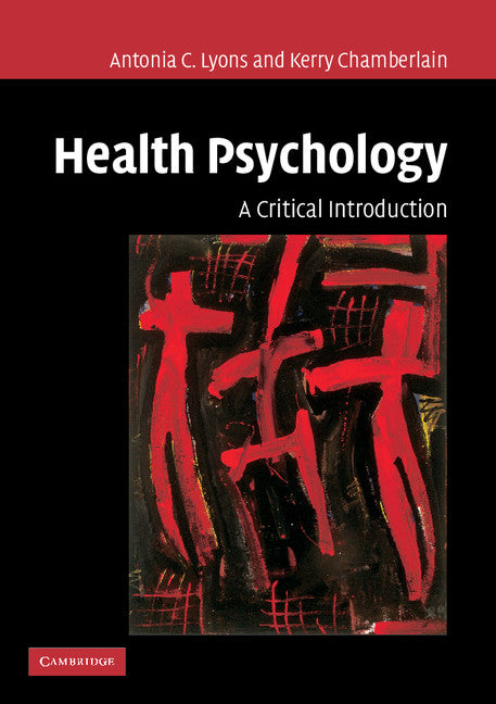 Health Psychology; A Critical Introduction (Paperback) 9780521005265