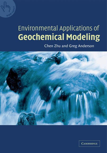 Environmental Applications of Geochemical Modeling (Paperback) 9780521005777