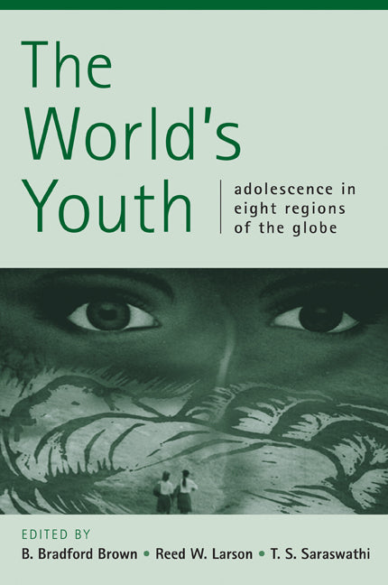 The World's Youth; Adolescence in Eight Regions of the Globe (Paperback) 9780521006057