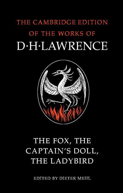 The Fox, The Captain's Doll, The Ladybird (Paperback) 9780521007085
