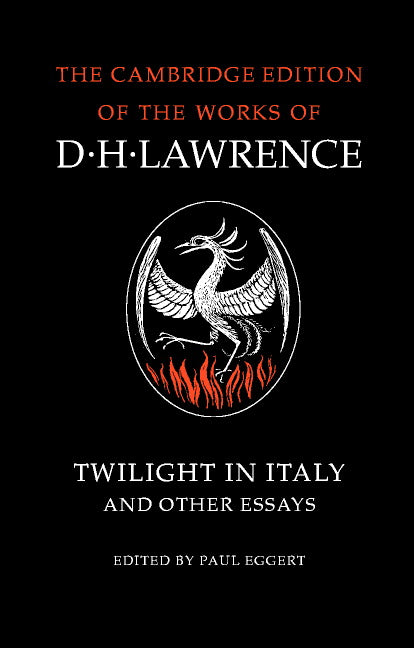 Twilight in Italy and Other Essays (Paperback) 9780521007122