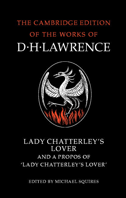 Lady Chatterley's Lover and A Propos of 'Lady Chatterley's Lover' (Paperback) 9780521007177
