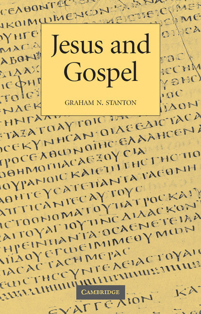 Jesus and Gospel (Paperback) 9780521008020