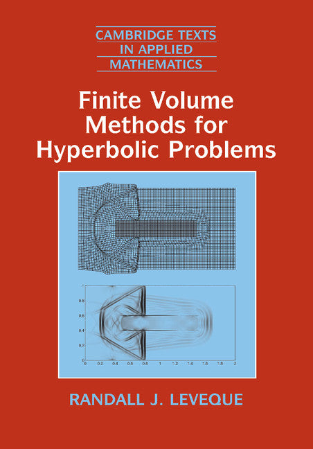 Finite Volume Methods for Hyperbolic Problems (Paperback) 9780521009249