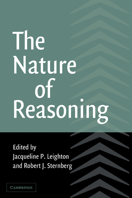 The Nature of Reasoning (Paperback) 9780521009287