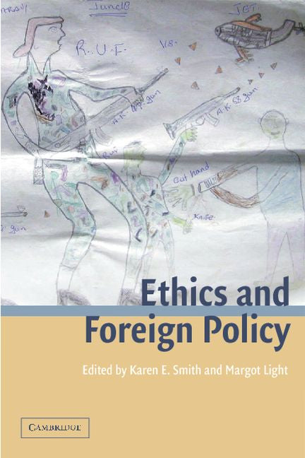 Ethics and Foreign Policy (Paperback) 9780521009300