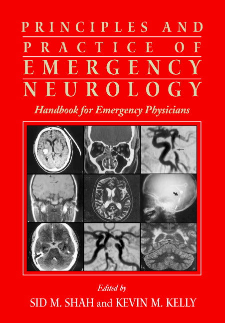 Principles and Practice of Emergency Neurology; Handbook for Emergency Physicians (Paperback) 9780521009805