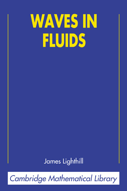 Waves in Fluids (Paperback) 9780521010450