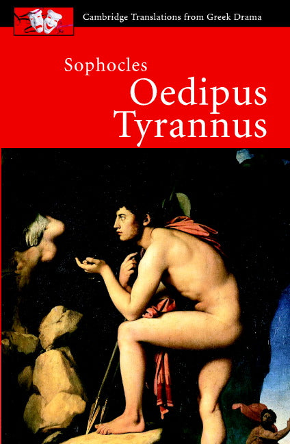 Sophocles: Oedipus Tyrannus (Paperback) 9780521010726