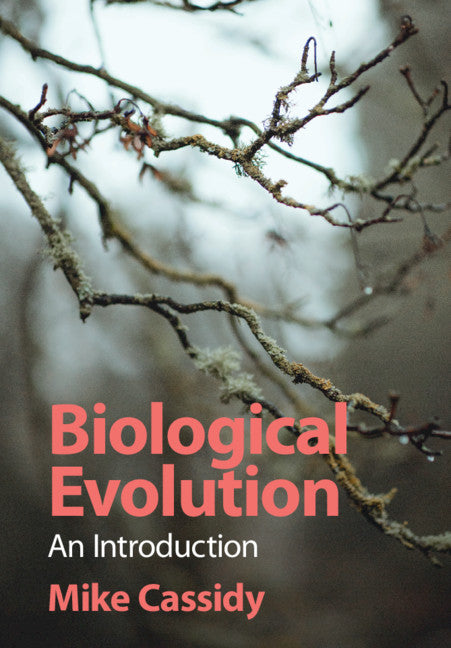 Biological Evolution; An Introduction (Paperback) 9780521012058