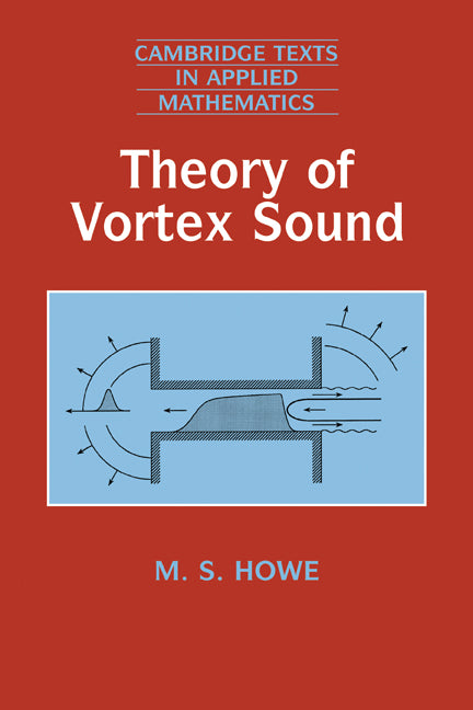 Theory of Vortex Sound (Paperback) 9780521012232