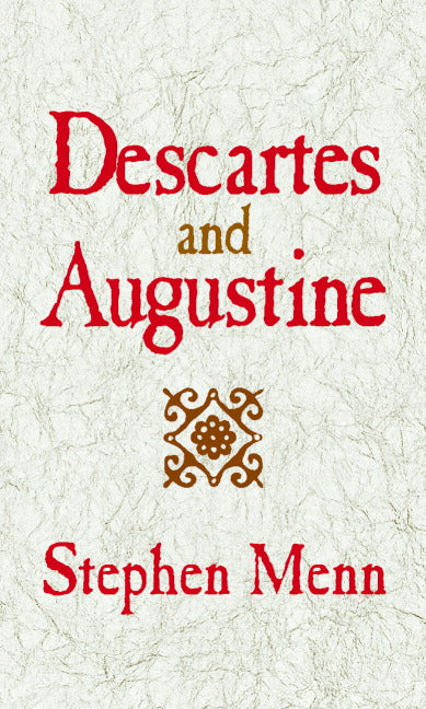 Descartes and Augustine (Paperback) 9780521012843