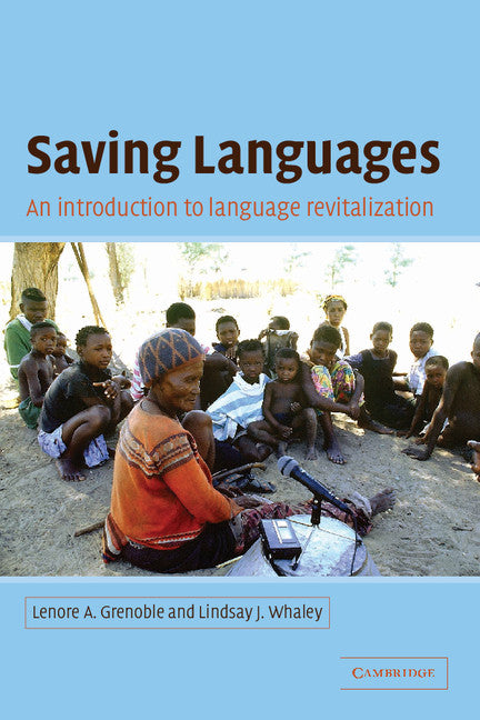 Saving Languages; An Introduction to Language Revitalization (Paperback) 9780521016520