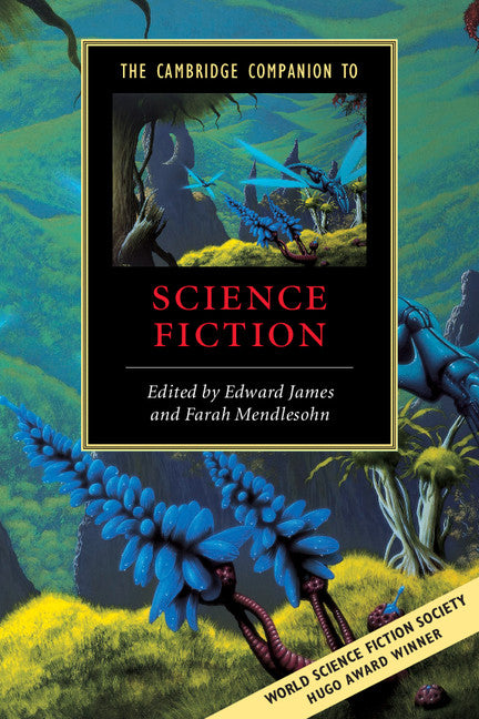 The Cambridge Companion to Science Fiction (Paperback) 9780521016575