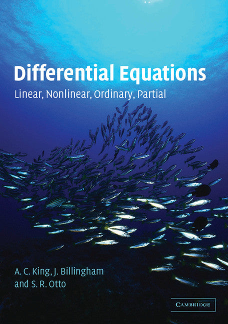 Differential Equations; Linear, Nonlinear, Ordinary, Partial (Paperback) 9780521016872