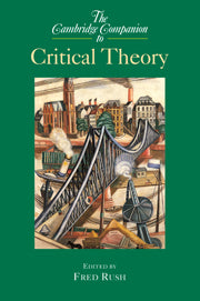 The Cambridge Companion to Critical Theory (Hardback) 9780521816601