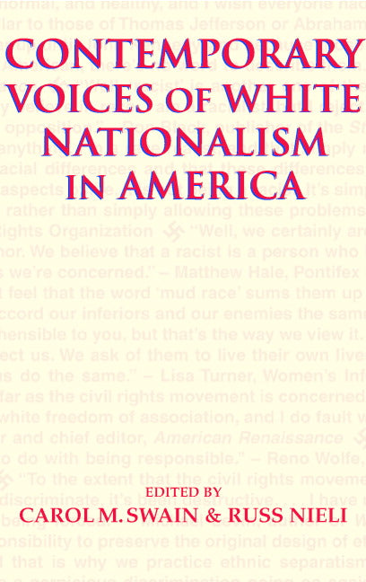 Contemporary Voices of White Nationalism in America (Paperback) 9780521016933