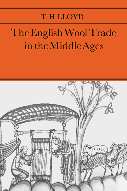 The English Wool Trade in the Middle Ages (Paperback) 9780521017213