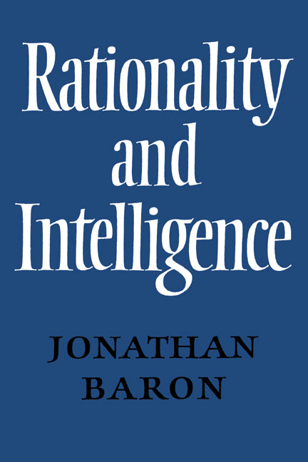 Rationality and Intelligence (Paperback) 9780521017237