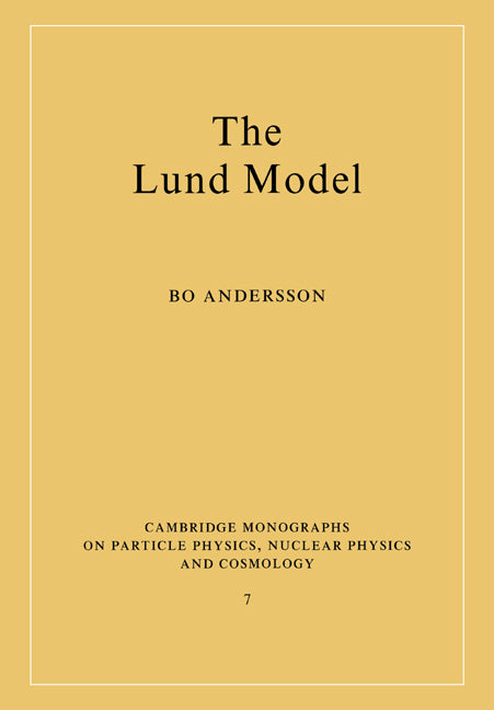 The Lund Model (Paperback) 9780521017343