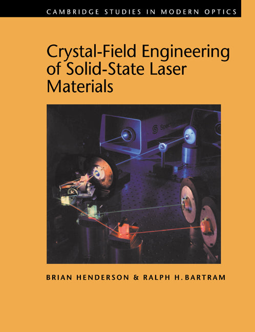 Crystal-Field Engineering of Solid-State Laser Materials (Paperback) 9780521018012