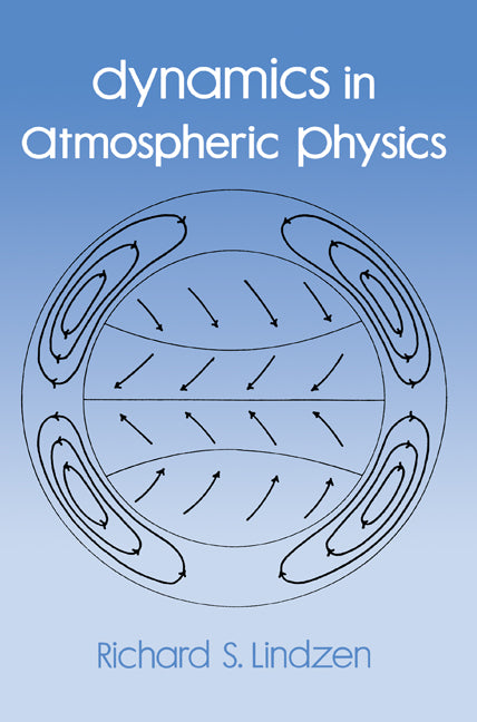 Dynamics in Atmospheric Physics (Paperback) 9780521018210