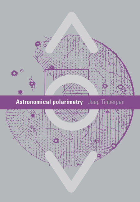 Astronomical Polarimetry (Paperback) 9780521018586