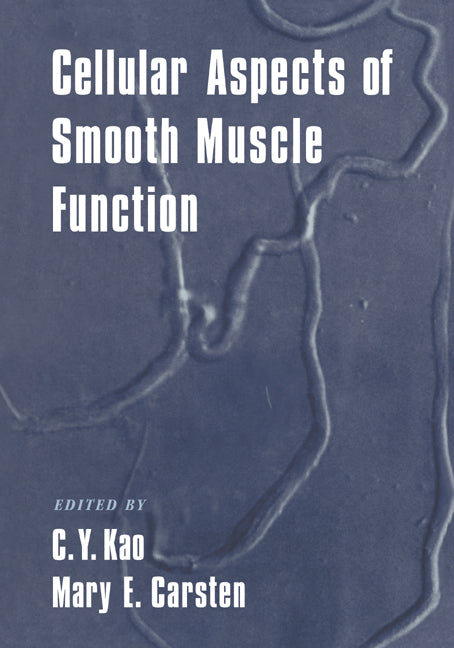 Cellular Aspects of Smooth Muscle Function (Paperback) 9780521018609