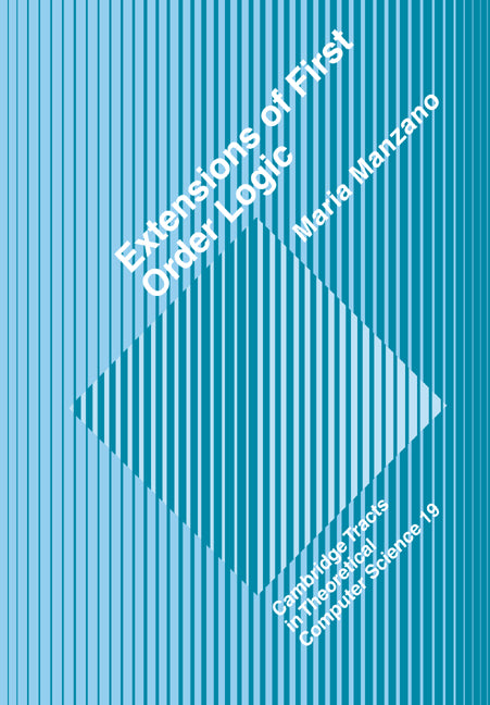 Extensions of First-Order Logic (Paperback) 9780521019026