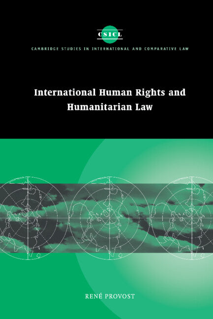 International Human Rights and Humanitarian Law (Paperback) 9780521019286