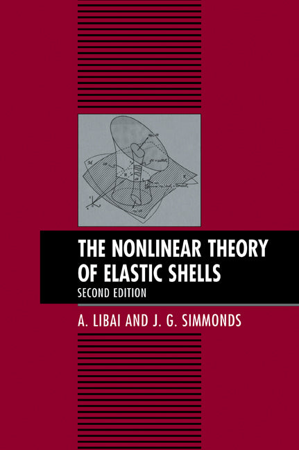 The Nonlinear Theory of Elastic Shells (Paperback) 9780521019767