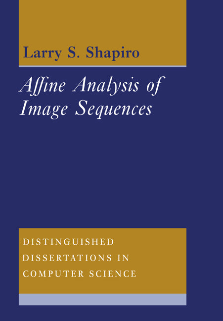 Affine Analysis of Image Sequences (Paperback) 9780521019781