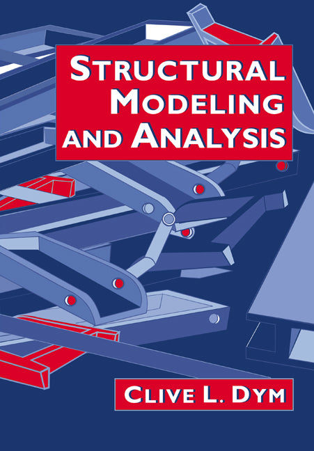 Structural Modeling and Analysis (Paperback / softback) 9780521020077