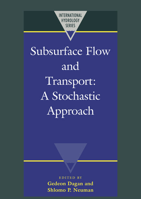 Subsurface Flow and Transport; A Stochastic Approach (Paperback / softback) 9780521020091