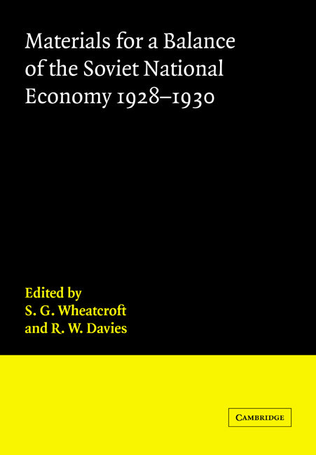 Materials for a Balance of the Soviet National Economy, 1928–1930 (Paperback / softback) 9780521020169