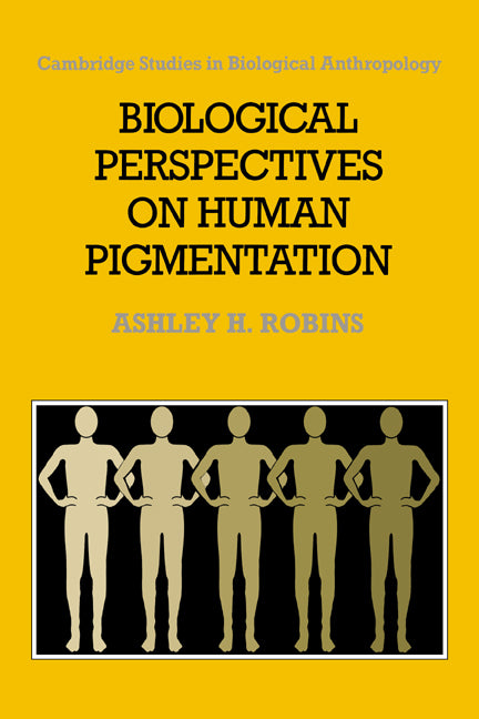 Biological Perspectives on Human Pigmentation (Paperback / softback) 9780521020206