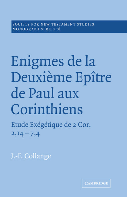 Enigmes de la Deuxieme Epitre de Paul aux Corinthiens (Paperback / softback) 9780521020510