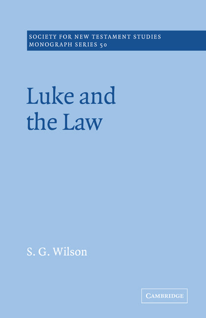 Luke and the Law (Paperback / softback) 9780521020572