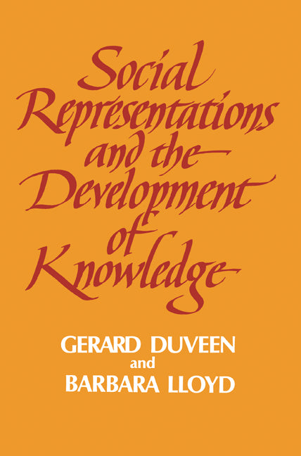 Social Representations and the Development of Knowledge (Paperback / softback) 9780521021036