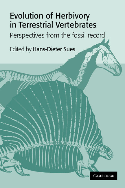 Evolution of Herbivory in Terrestrial Vertebrates; Perspectives from the Fossil Record (Paperback / softback) 9780521021197