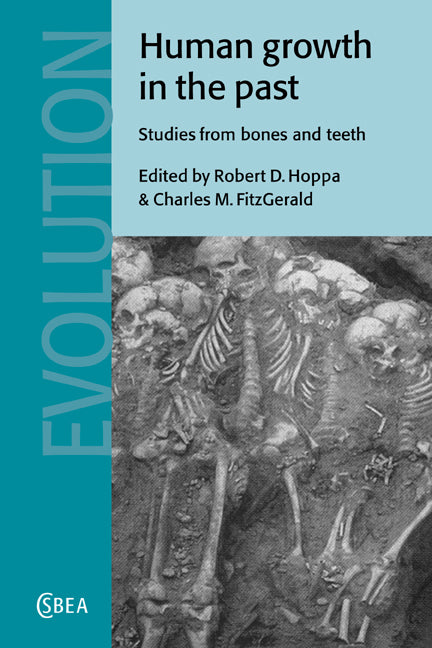 Human Growth in the Past; Studies from Bones and Teeth (Paperback / softback) 9780521021227