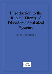 Introduction to the Replica Theory of Disordered Statistical Systems (Hardback) 9780521773409