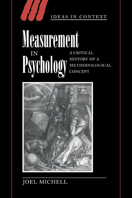 Measurement in Psychology; A Critical History of a Methodological Concept (Paperback / softback) 9780521021517