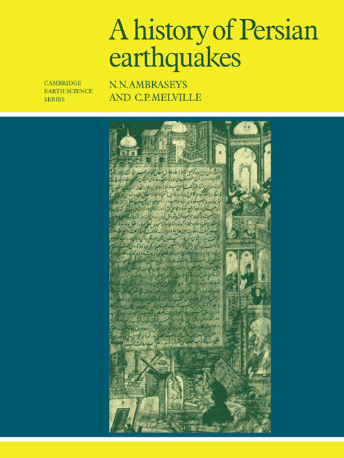A History of Persian Earthquakes (Paperback / softback) 9780521021876