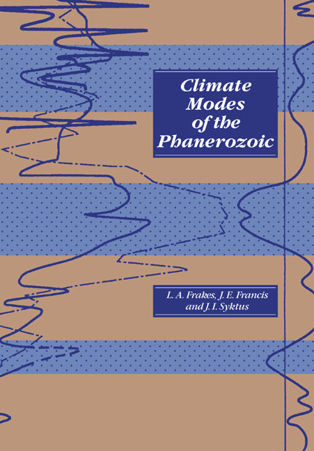 Climate Modes of the Phanerozoic (Paperback / softback) 9780521021944