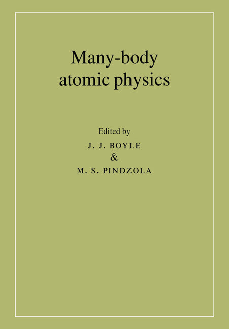 Many-Body Atomic Physics (Paperback / softback) 9780521021999