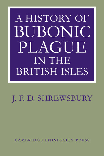 A History of Bubonic Plague in the British Isles (Paperback / softback) 9780521022477