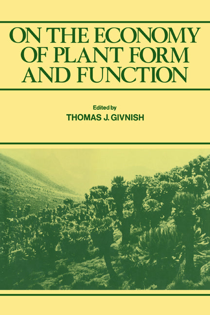 On the Economy of Plant Form and Function; Proceedings of the Sixth Maria Moors Cabot Symposium (Paperback / softback) 9780521022491