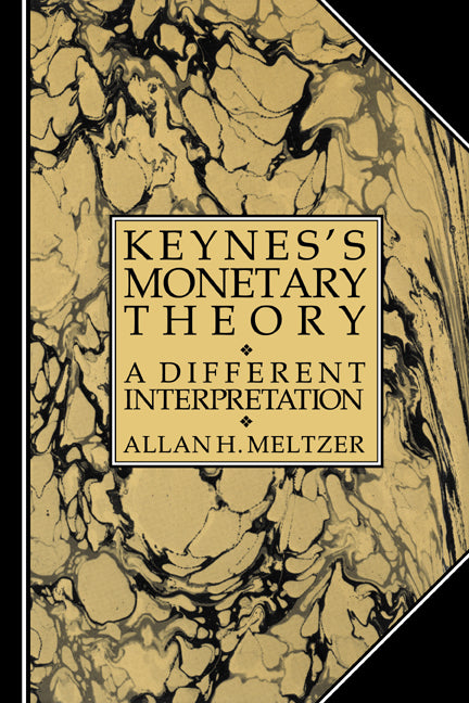 Keynes's Monetary Theory; A Different Interpretation (Paperback / softback) 9780521022750
